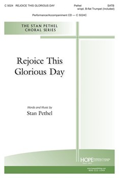 REJOICE THIS GLORIOUS DAY SATB by Pethel Stan for SATB