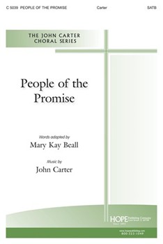 PEOPLE OF THE PROMISE SATB & Cong. by Beall and Carter Mary Kay Beall for SATB