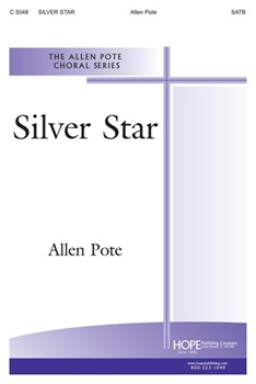 SILVER STAR SATB by Pote Allen for SATB
