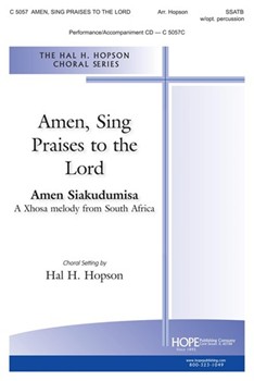 Amen Sing Praises To The Lord by - Hopson Hal H - for SATB (AMEN SING PRAISES T)