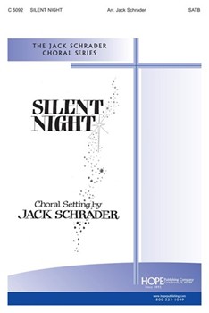 Silent Night by Gruber Franz - Schrader Jack - for SATB