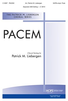 Pacem by Liebergen Patrick M - Liebergen Patrick M - for SATB