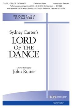 Lord Of The Dance by Carter Sydney - Rutter John - for Unison