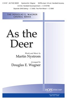 As The Deer by Nystrom Martin J - Wagner Douglas E - for SATB and Piano