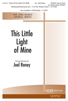 This Little Light Of Mine by - Raney Joel - for SATB (THIS LITTLE LIGHT OF)