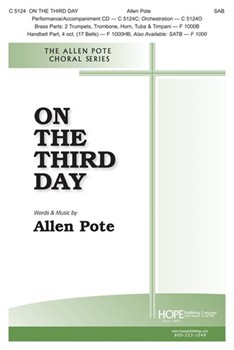 On The Third Day by Pote Allen Allen Pote for SAB and Piano