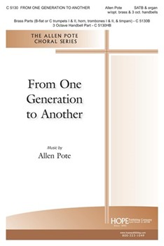 From One Generation To Another by Pote Allen for SATB