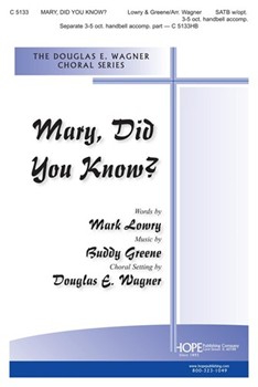 Mary Did You Know by Greene Buddy - Wagner Douglas E - for SATB
