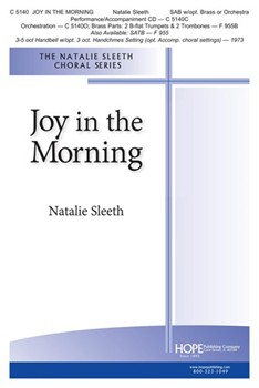 Joy In The Morning by Sleeth Natalie Natalie Sleeth for SAB and Piano