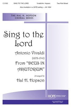 Sing To The Lord by Vivaldi Antonio Lucio - Hopson Hal H - for 2-Part Mixed