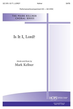 Is It I Lord by Kellner Mark for SAB and Piano