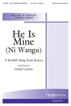 He Is Mine by - Hopson Hal H - for SAB and Piano