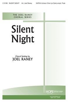 Silent Night by Gruber Franz - Raney Joel - for SATB