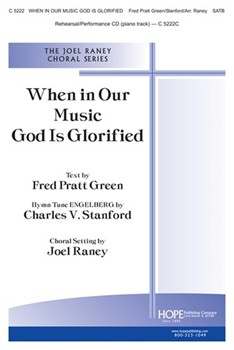 When In Our Music God Is Glorified by Stanford Sir Charles Villiers - Raney Joel - Fred Green for SATB