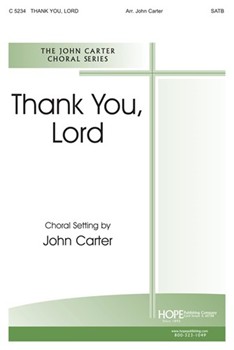 Thank You Lord by - Carter John - for SATB (THANK YOU LORD)