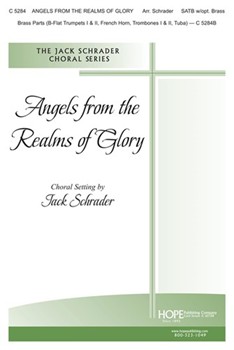 Angels From The Realms Of Glory by - Schrader Jack - for SATB (ANGELS FROM THE REAL)