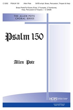 Psalm 150 by Pote Allen for SATB