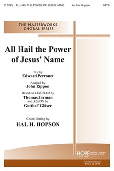 All Hail The Power Of Jesus Name by - Hopson Hal H - for SATB (ALL HAIL THE POWER O)