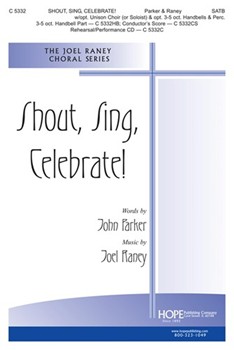 SHOUT SING CELEBRATE! SATB w/opt. Unison Choir (or Soloist) by Raney Joel John Parker for Children's Choir
