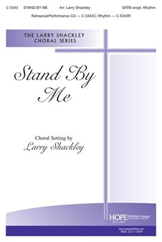 Stand By Me by Tindley Charles - Shackley Larry - for SATB