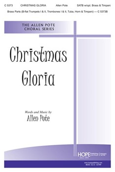 Christmas Gloria by Pote Allen for SATB