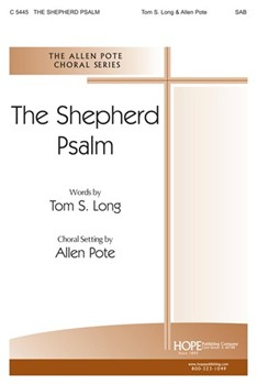 Shepherd Psalm by Pote Allen Thomas Long for SAB and Piano
