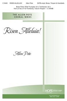 Risen Alleluia by Pote Allen for SATB