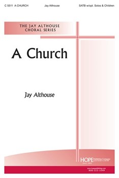 Church by Althouse Jay for SATB