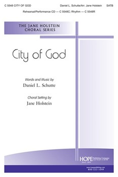 City Of God by Schutte Daniel - Holstein Jane - for SATB