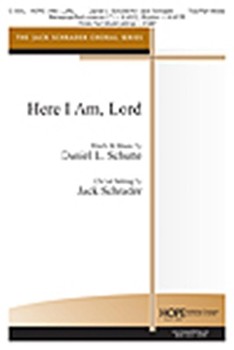 Here I Am Lord by Schutte Daniel - Schrader Jack - for 2-Part Mixed