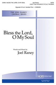 Bless The Lord O My Soul by Raney Joel - Raney Joel - for SATB