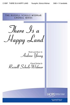 There Is A Happy Land by Young Andrew - Schulz-Widmar Russell - for SAB and Piano