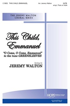 This Child Emmanuel by - Walton Jeremy - for SATB (THIS CHILD EMMANUEL)