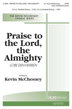 Praise To The Lord The Almighty by - McChesney Kevin - for SATB (PRAISE TO THE LORD)