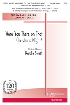 Were You There On That Christmas Night by Sleeth Natalie - Thompson Martha - for SSA