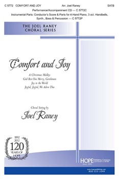 Comfort & Joy Medley by - Raney Joel - for SATB (COMFORT AND JOY)