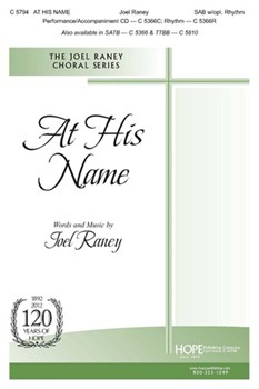 At His Name by Raney Joel for SAB