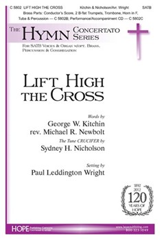 Lift High The Cross by Nicholson Sydney Hugo - Wright Paul - George KitchinMichae for SATB