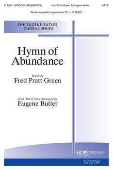 Hymn Of Abundance by Butler Eugene - Butler Eugene S - Fred Green for SATB