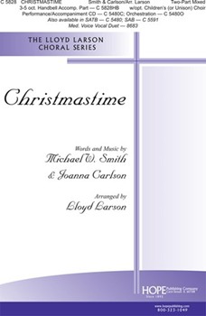 Christmastime by Smith Michael W - Larson Lloyd - for 2-Part Mixed