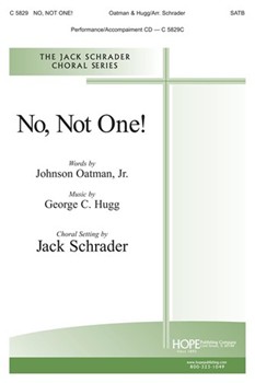 No Not One by Hugg George - Schrader Jack - for SATB