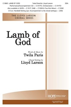 Lamb Of God by Paris Twila - Larson Lloyd - for SSA