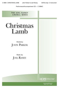 Christmas Lamb by Parker and Raney - Parker John - John Parker for SATB