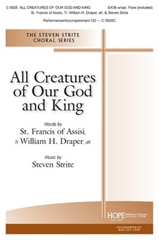 All Creatures of Our God and King by Strite Steven - Strite Steven - for SATB and Piano