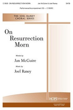 On Resurrection Morn by Raney Joel for SATB and Piano