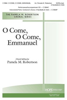 O Come O Come Emmanuel by - Robertson Pamela - for SATB (O COME O COME EMMA)