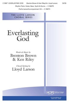 Everlasting God by - Larson Lloyd - for SATB