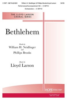 Bethlehem by Larson Lloyd Brooks Phillips for SATB