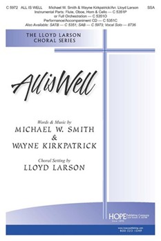All Is Well by - Larson Lloyd - for SSA