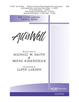All Is Well by - Larson Lloyd - for SAB